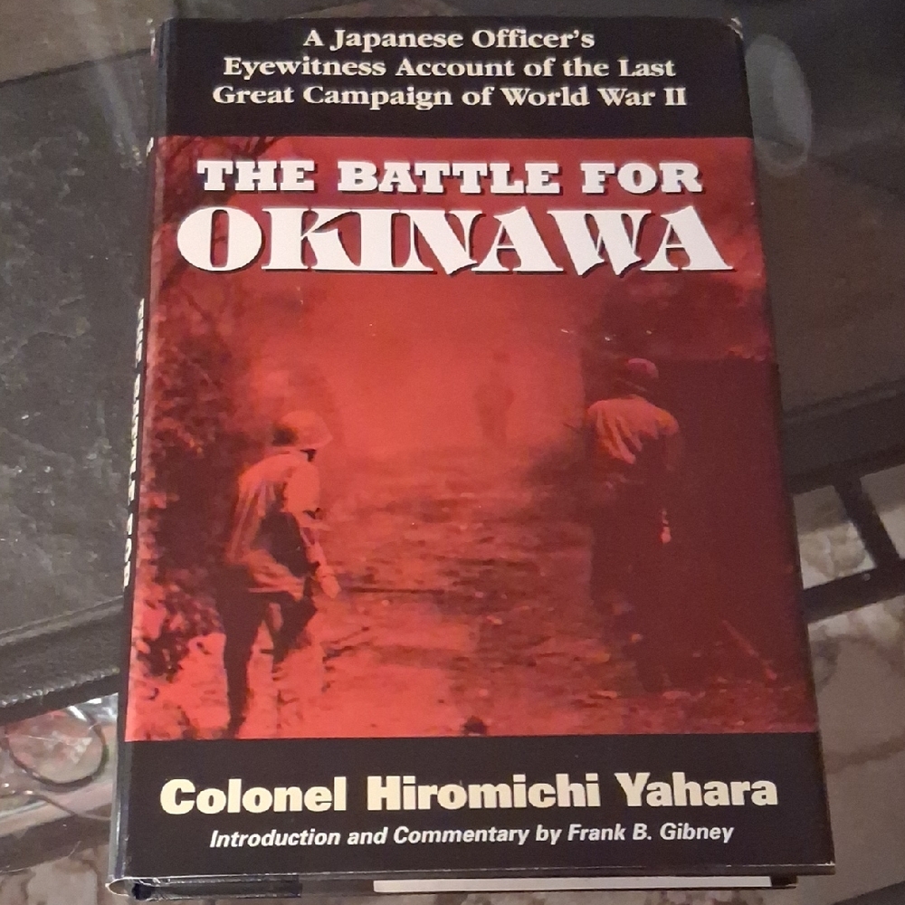 THE BATTLE FOR OKINAWA BOOK